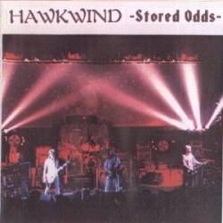 Hawkwind : Stored Odds